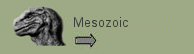 To the Mesozoic